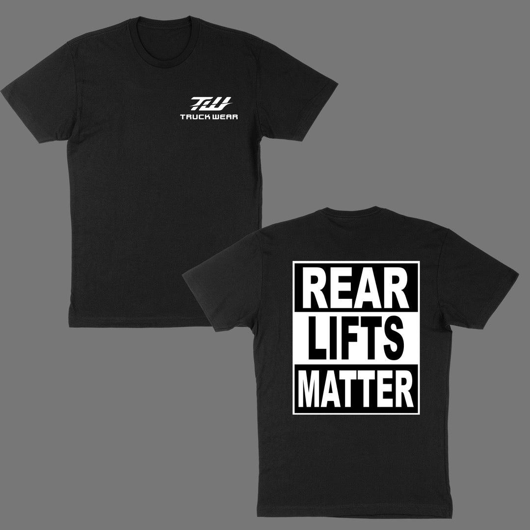 (PREORDER) “Rear Lifts Matter” Tee
